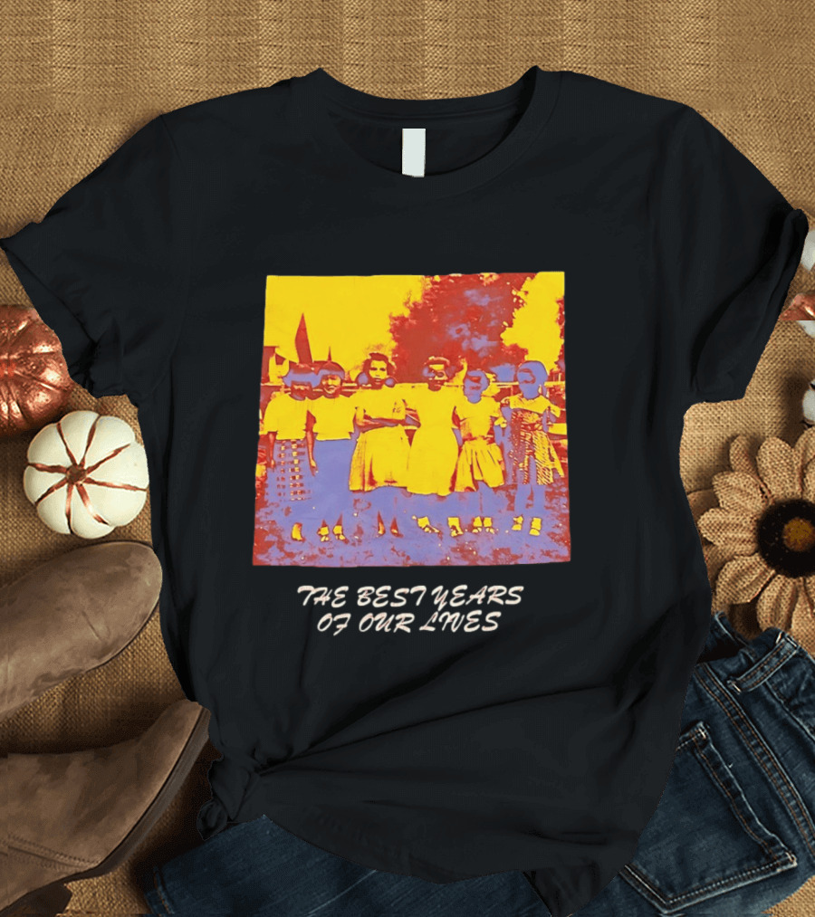 The Best Years Of Our Lives Retro Style Group Photo T-Shirt