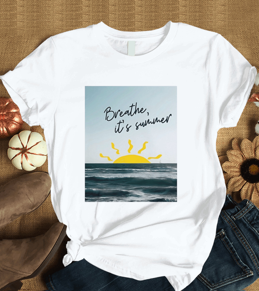 Breathe It's Summer Sun Ocean Scenery T-Shirt