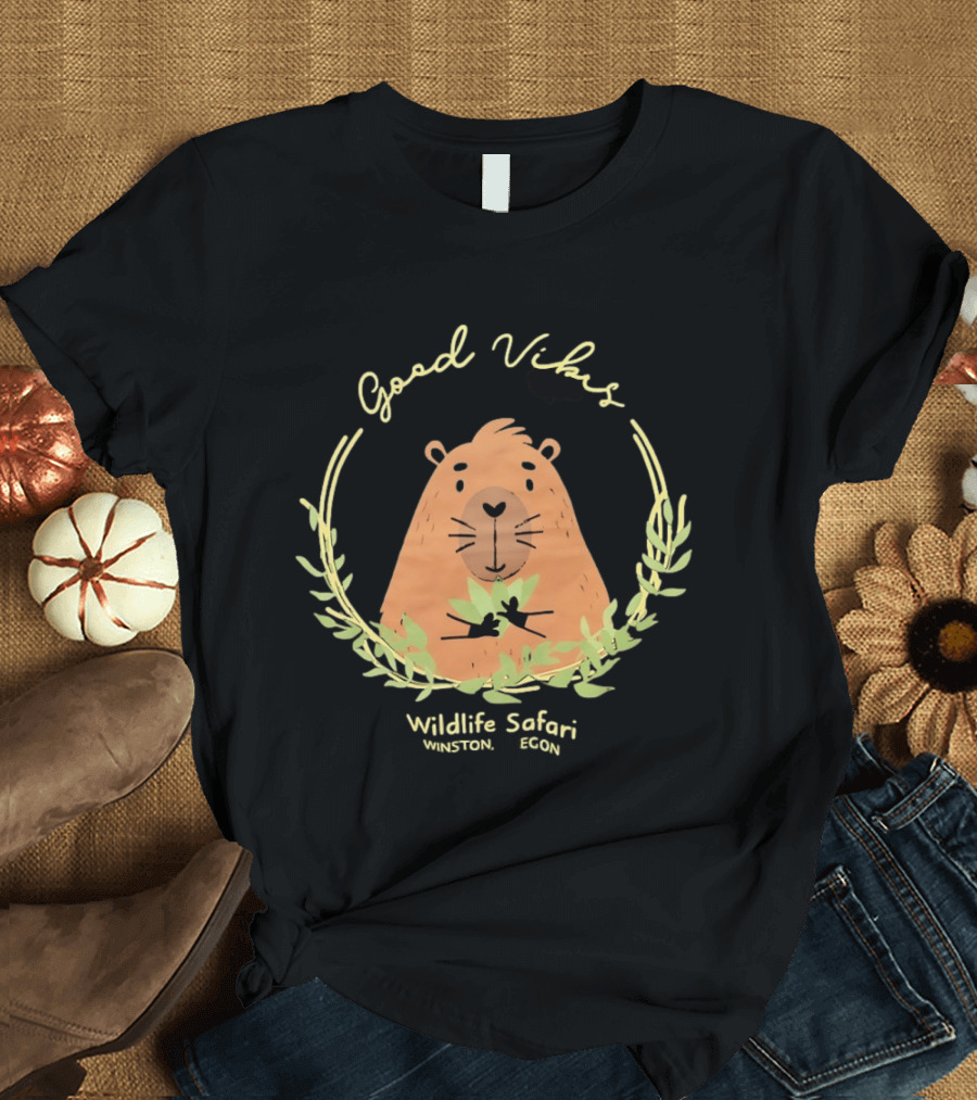 Good Vibes Capybara Wildlife Safari Winston Oregon T-Shirt