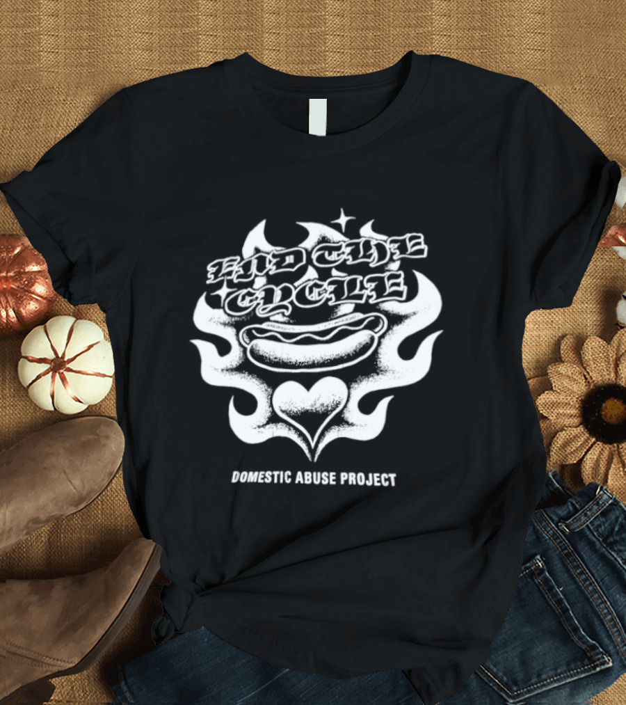 End The Cycle Hot Dog Heart Domestic Abuse Project T-Shirt