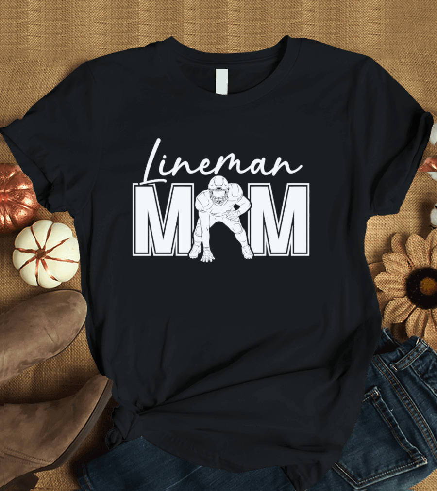Lineman Mom Football Player Bold Lettering T-Shirt