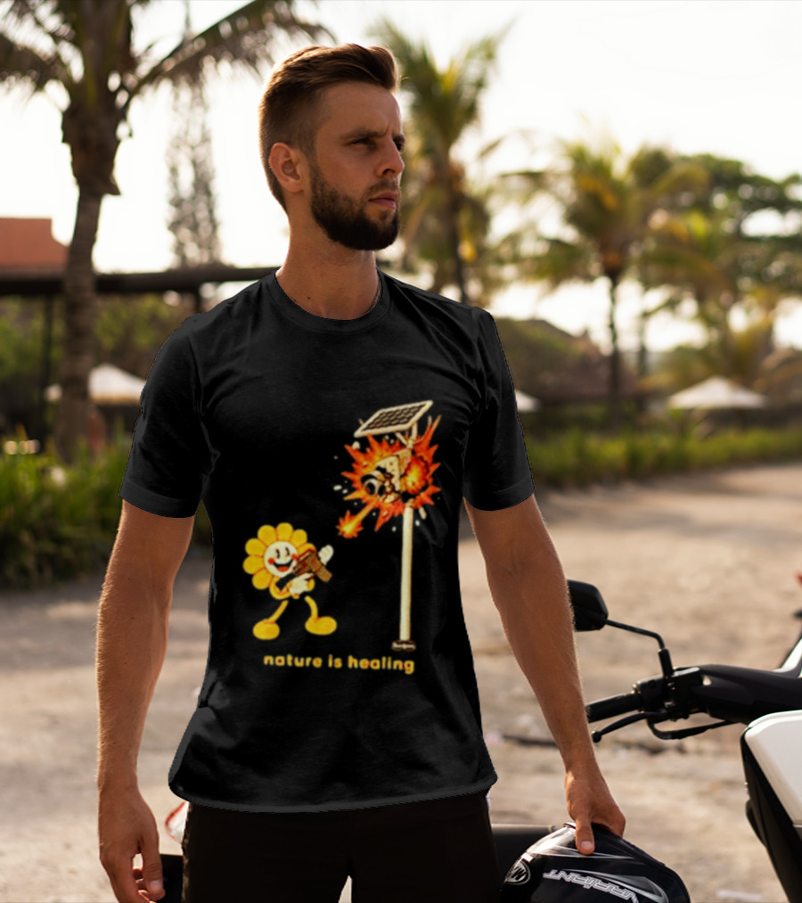 Nature Is Healing Flower Shooting Solar Security Camera Explosion T-Shirt