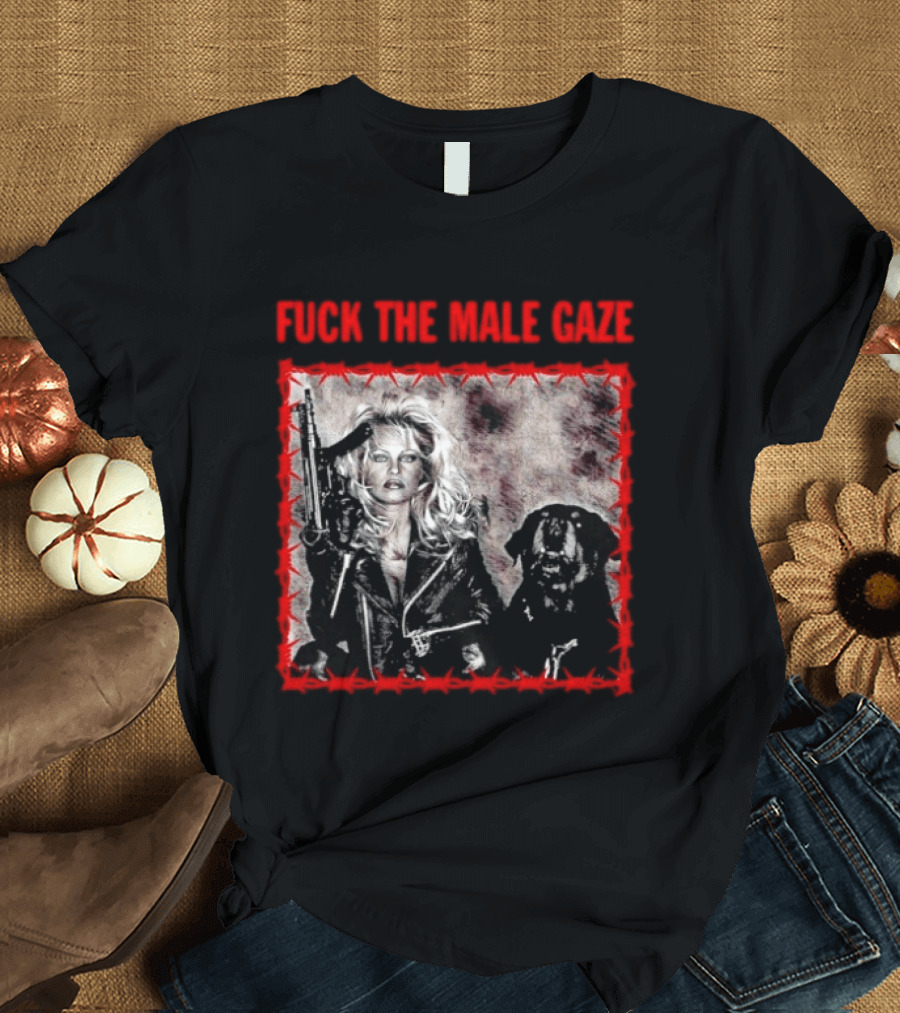 Fuck The Male Gaze Pamela Anderson 90s T-Shirt
