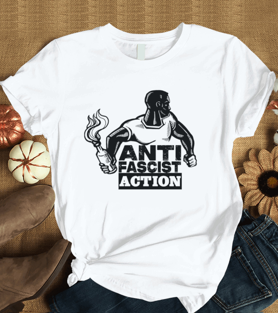 Anti Fascist Action Antifa Activism Protest Movement T-Shirt