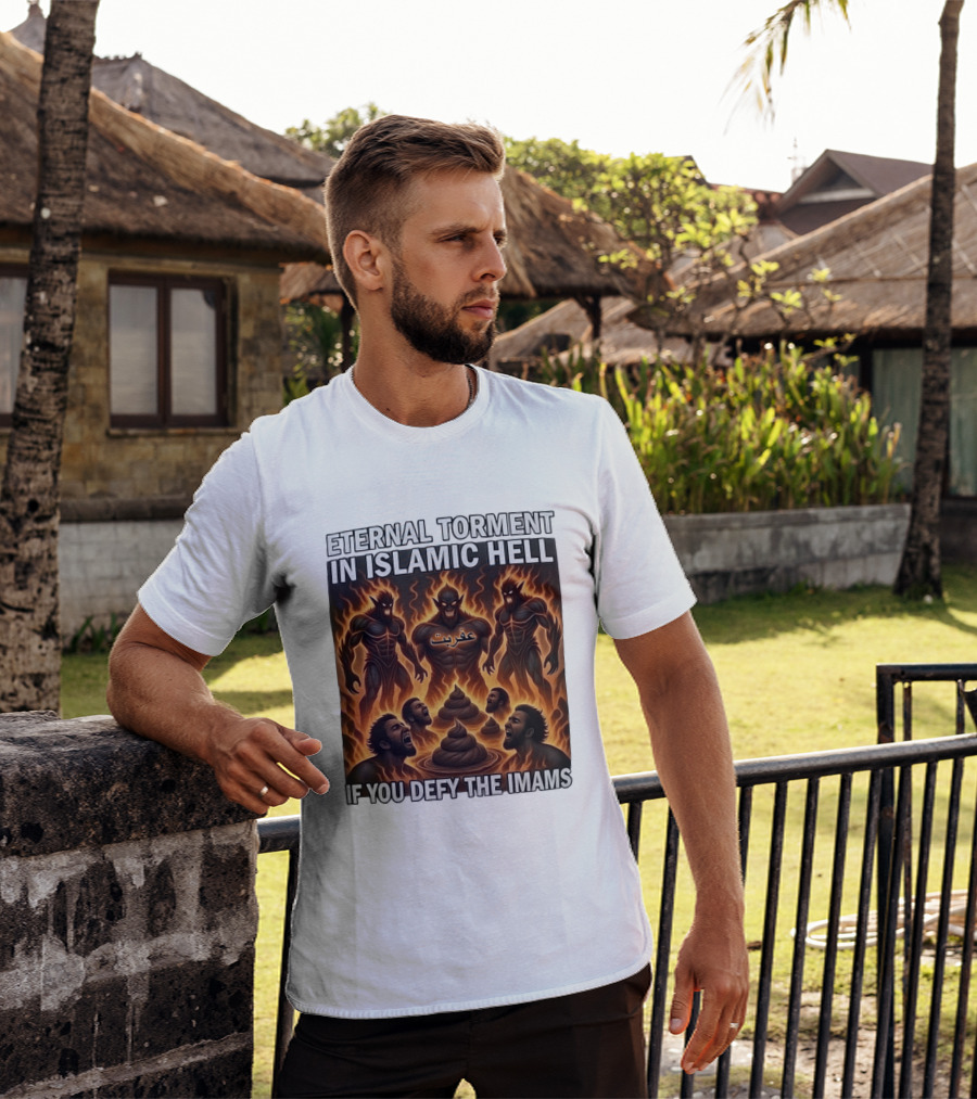 Eternal Torment In Islamic Hell If You Defy The Imams Arabic Text Fiery Creatures T-Shirt