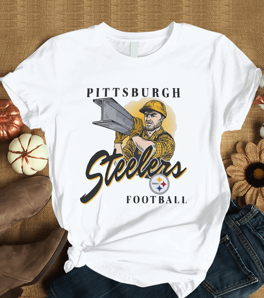 Pittsburgh Steelers Football Construction Worker Strength T-Shirt