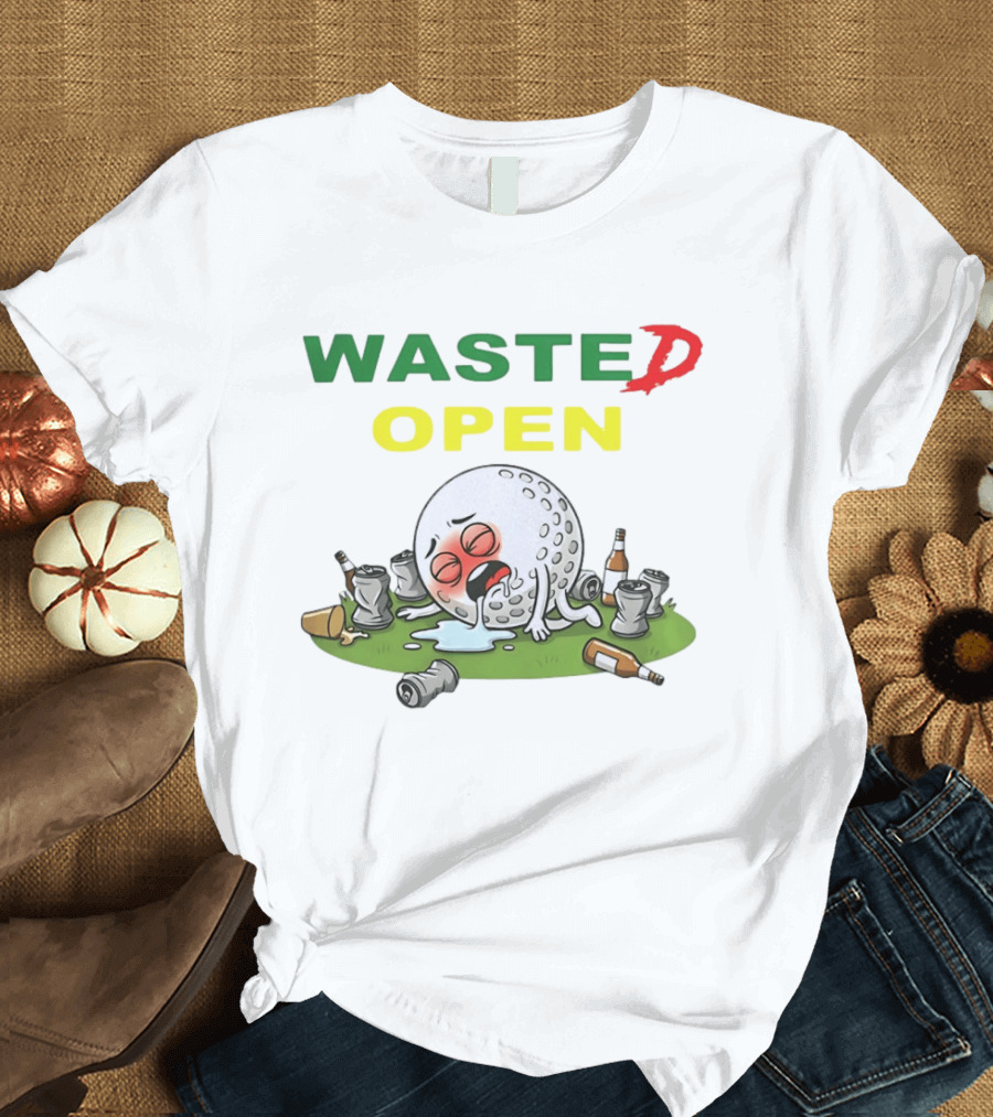 Wasted Open Funny Golf Ball Drinking Party Cans And Bottles T-Shirt