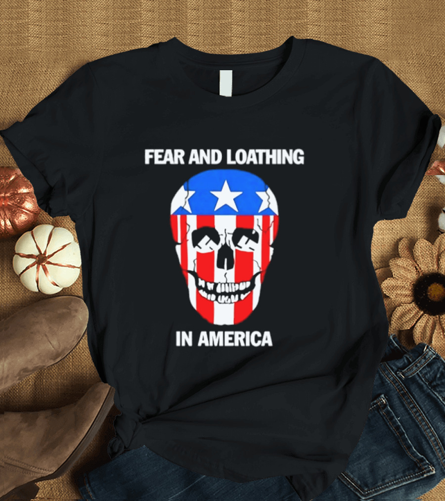 Fear And Loathing In America Skull With American Flag Stars And Stripes T-Shirt