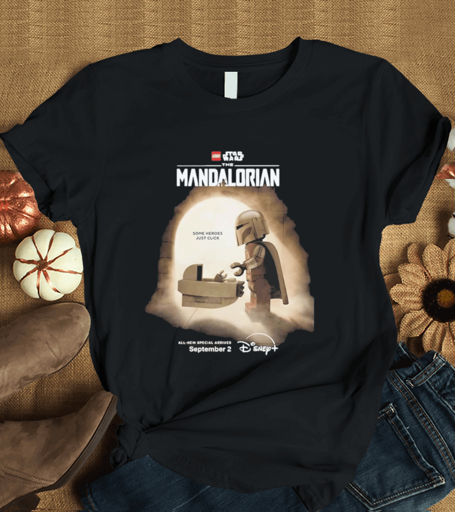 LEGO Star Wars The Mandalorian Some Heroes Just Click Disney Plus September 2026 T-Shirt