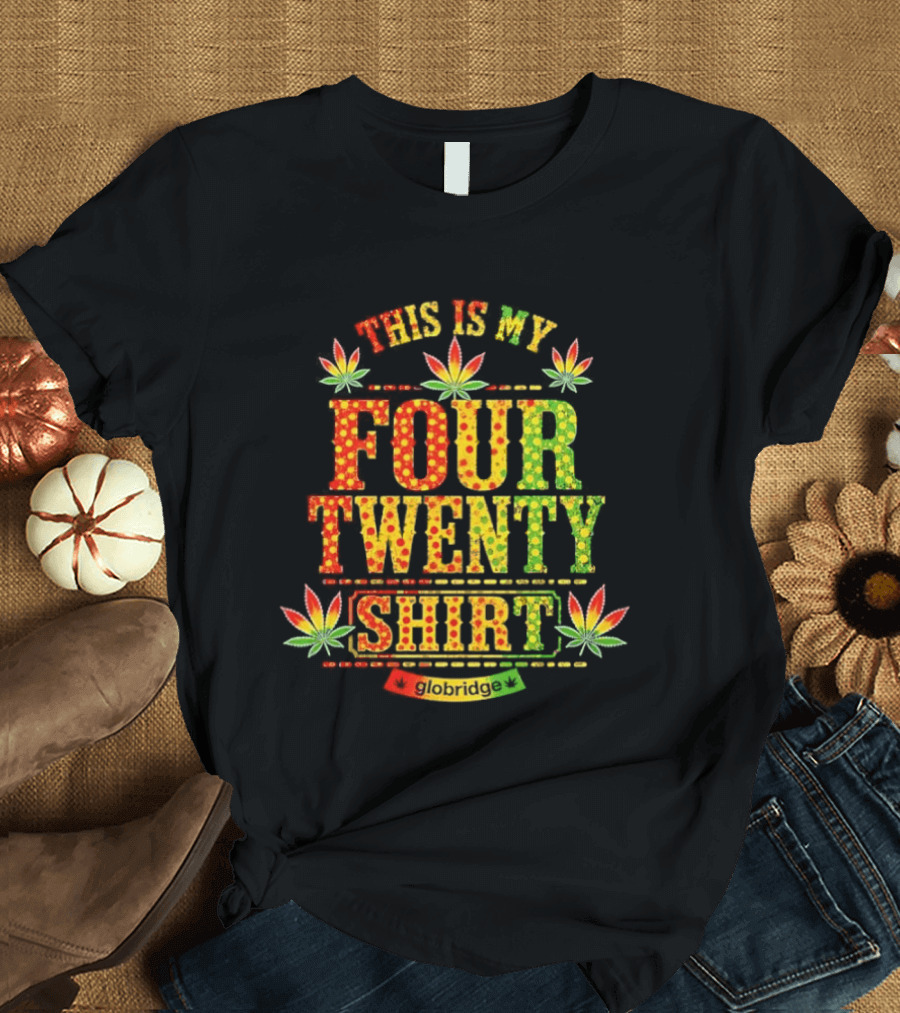 This Is My Four Twenty Colorful Marijuana Leaves T-Shirt