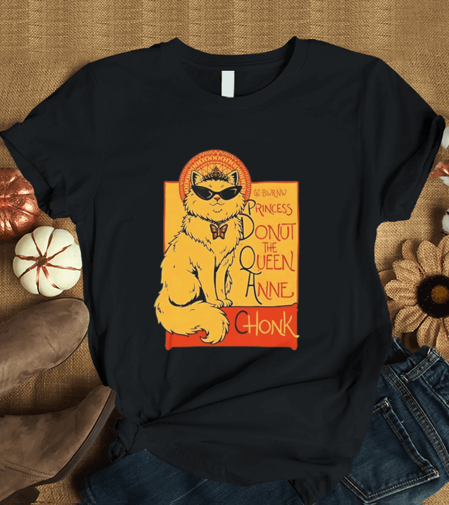 Princess Donut The Queen Anne Chonk Dungeon Crawler Carl Cat T-Shirt