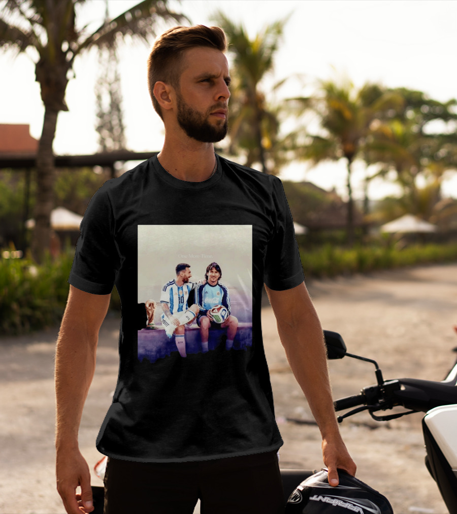One More Time Lionel Messi World Cup Legacy T-Shirt