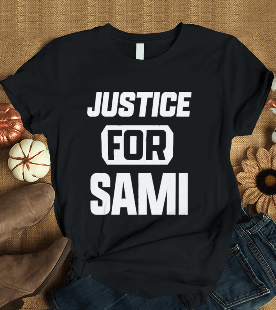 Justice For Sami Zayn WWE Fan T-Shirt