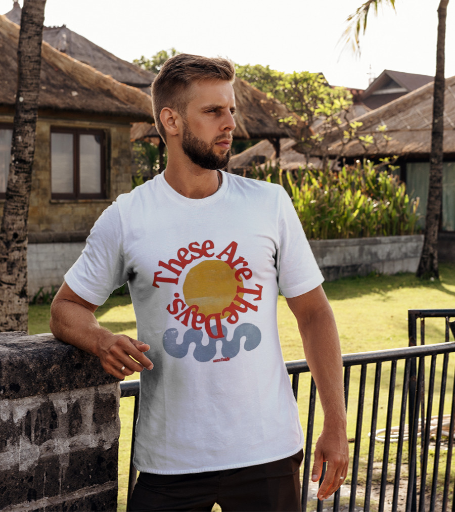 These Are The Days Sun Wave Lauren Daigle T-Shirt