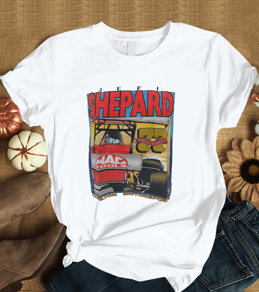 Jeff Shepard Mac Tools World Of Outlaws Racing Hamilton Motorsports T-Shirt