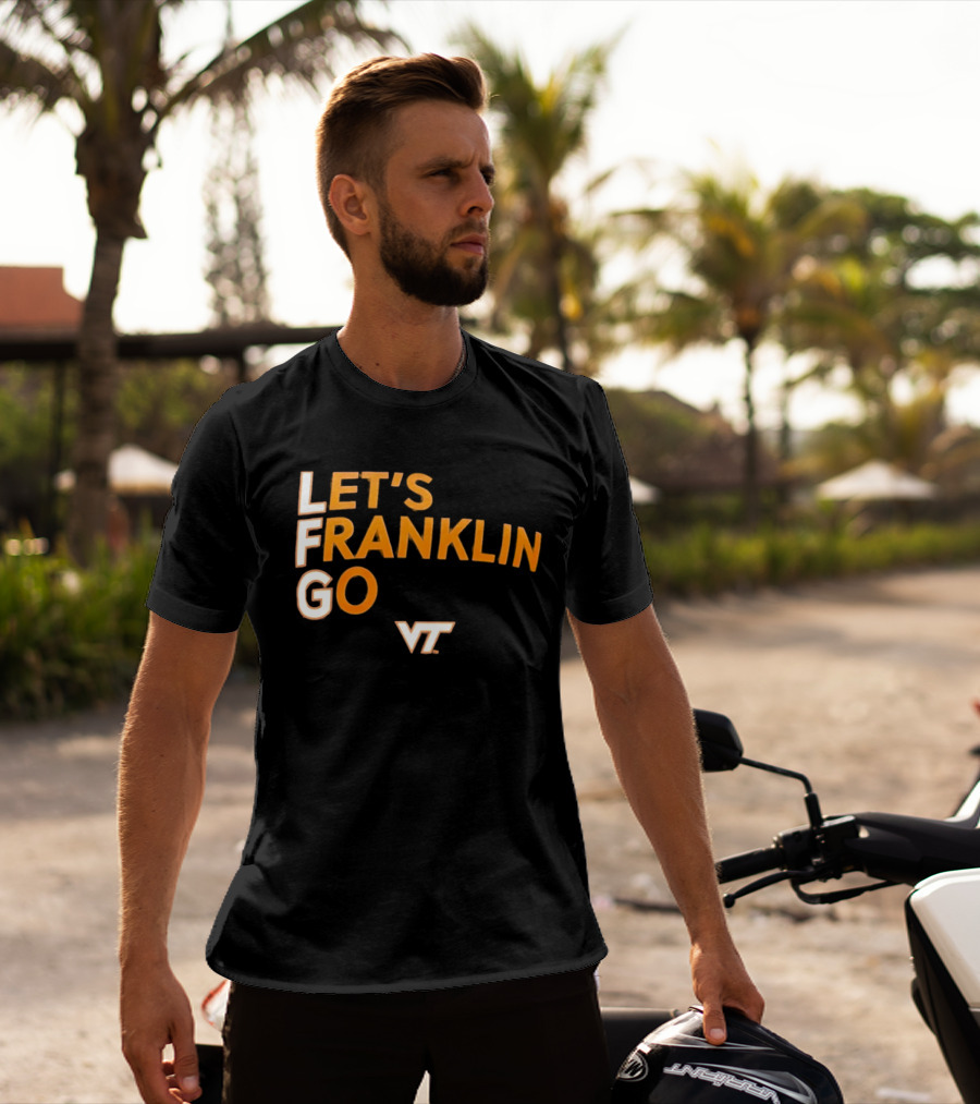 Virginia Tech Hokies LFG Let's Franklin Go VT T-Shirt