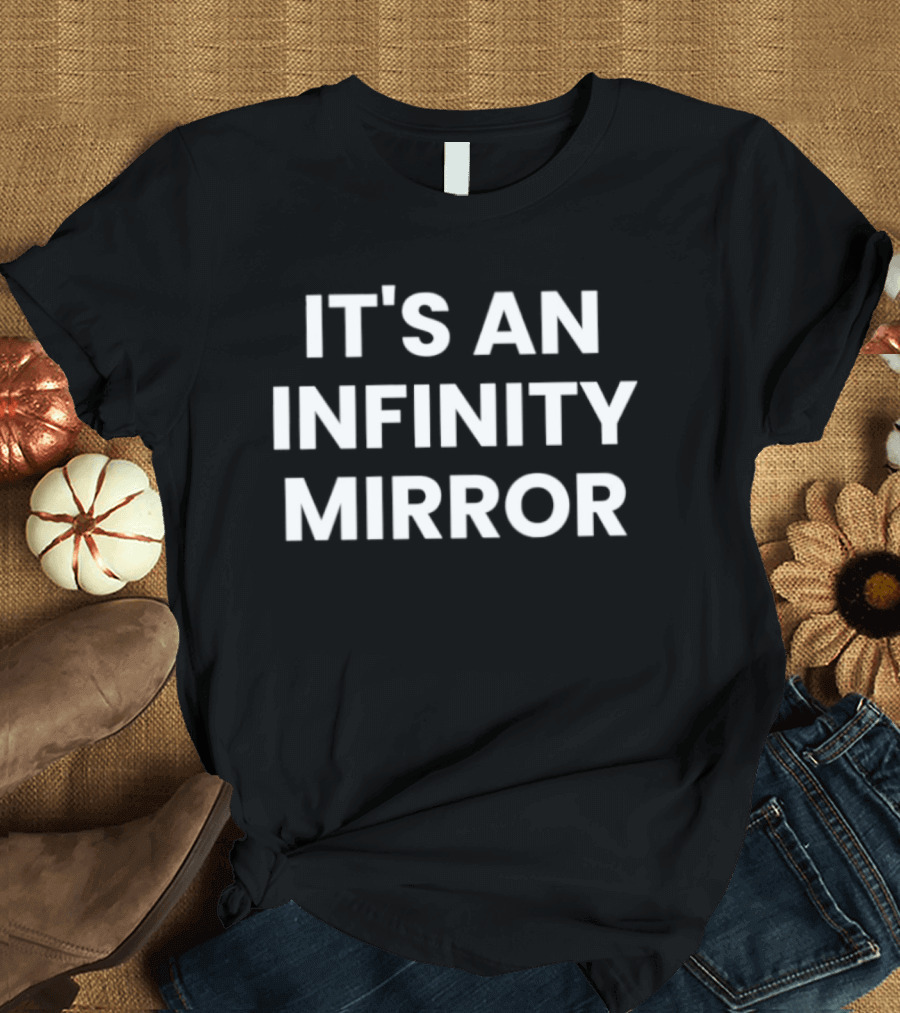 It's An Infinity Mirror Optical Illusion T-Shirt