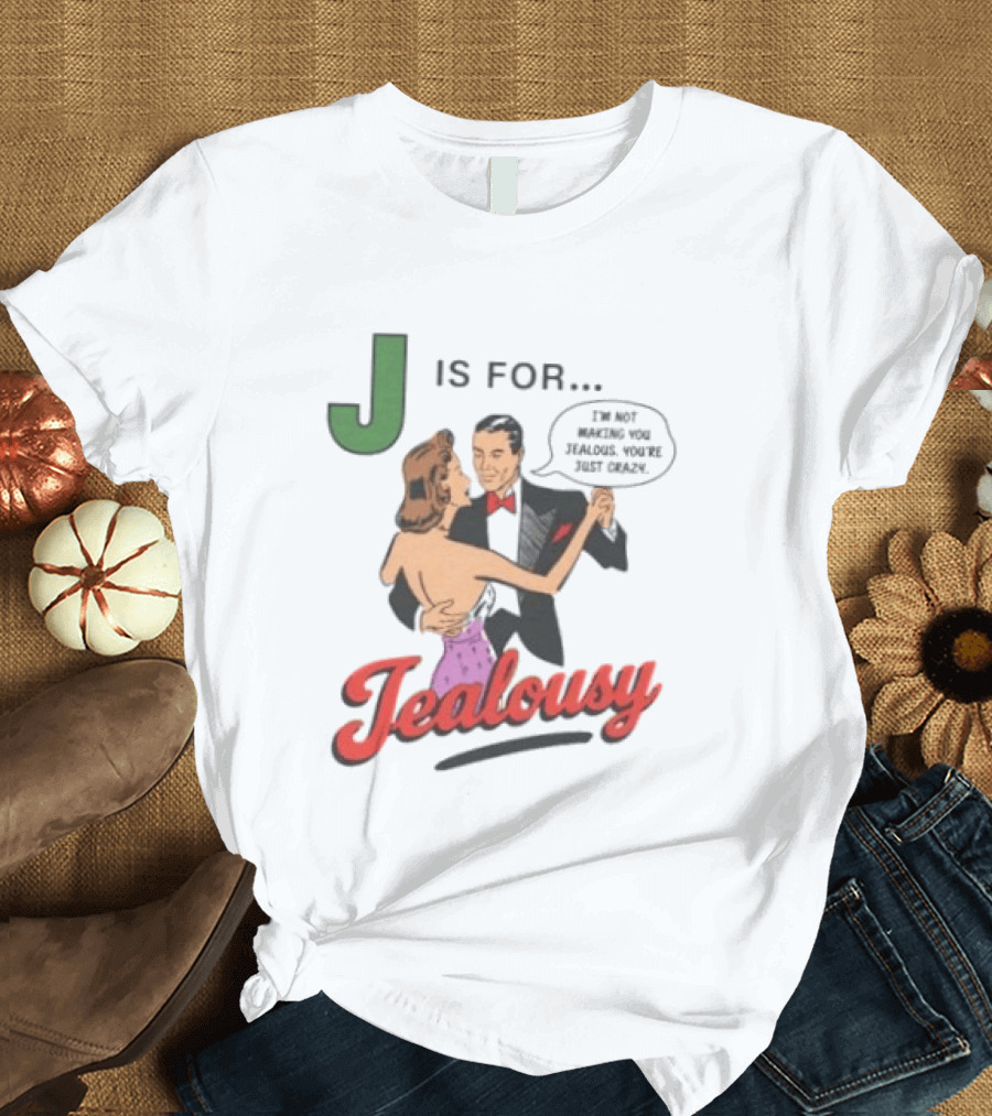 J Is For Jealousy Retro Dancing Couple Gaslighting T-Shirt