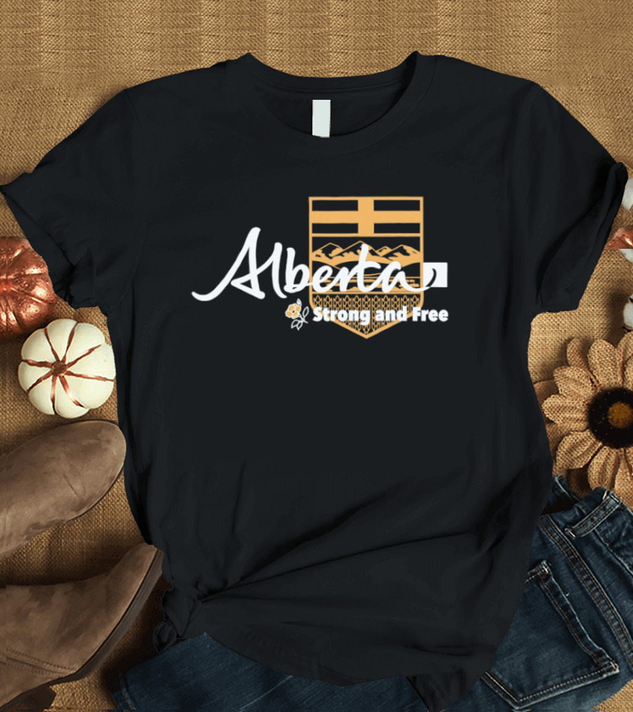 Alberta Strong And Free With Provincial Crest And Floral Accent T-Shirt