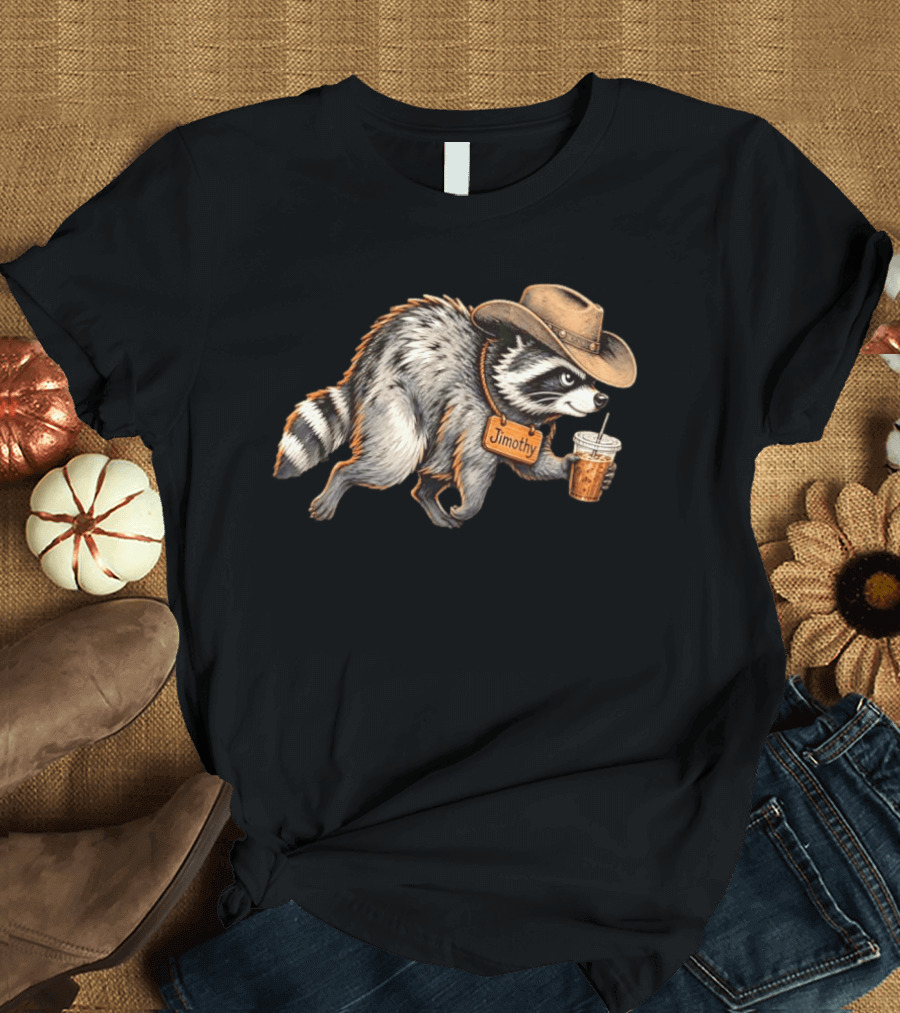 Jimothy Raccoon Cowboy With Iced Coffee T-Shirt