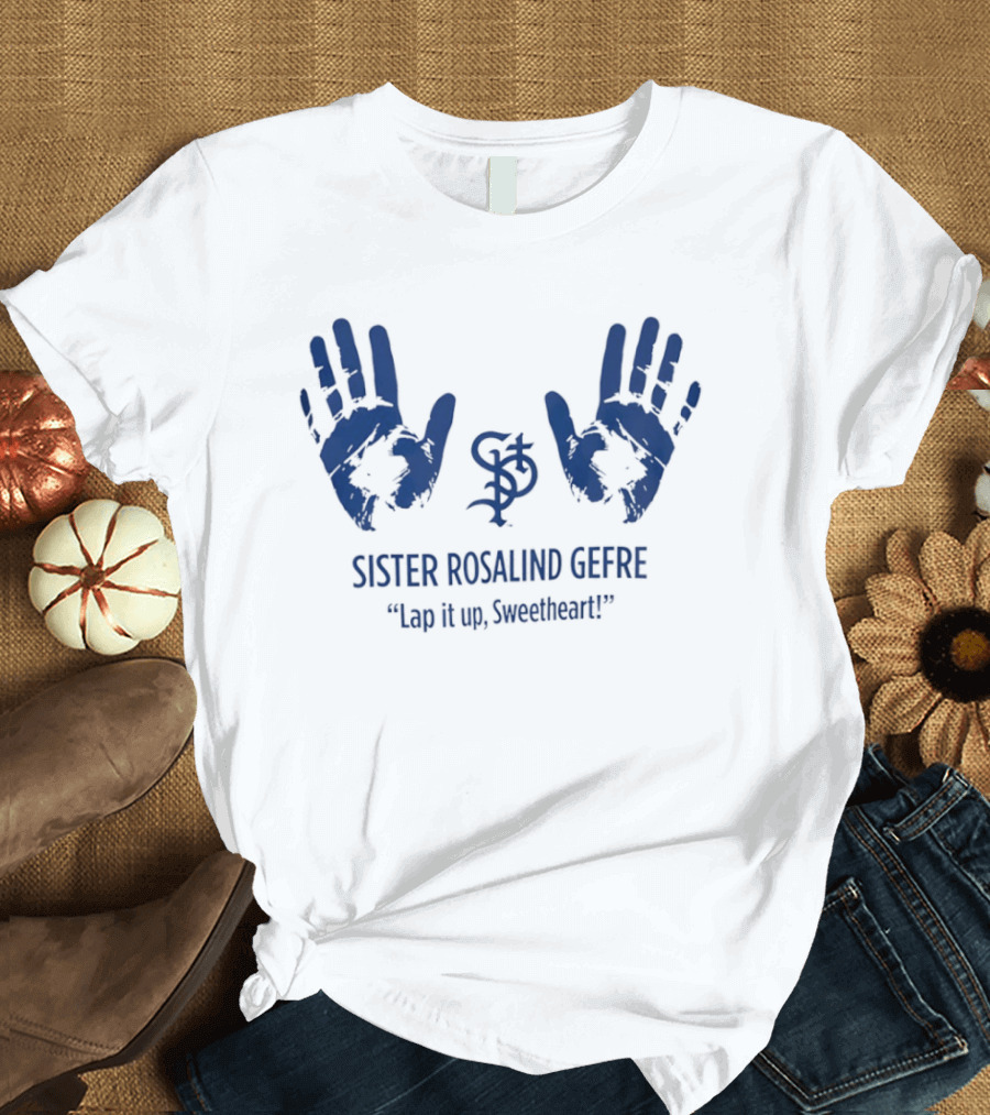 Sister Rosalind Gefre Lap It Up Sweetheart Handprint T-Shirt