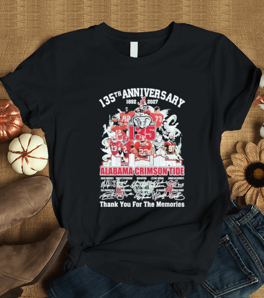 135th Anniversary 1892 2027 Alabama Crimson Tide Thank You For The Memories T-Shirt