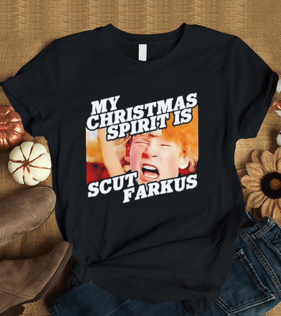 A Christmas Story My Christmas Spirit Is Scut Farkus T-Shirt