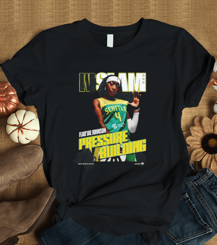 W SLAM Flau'jae Johnson Seattle Storm Pressure Building T-Shirt