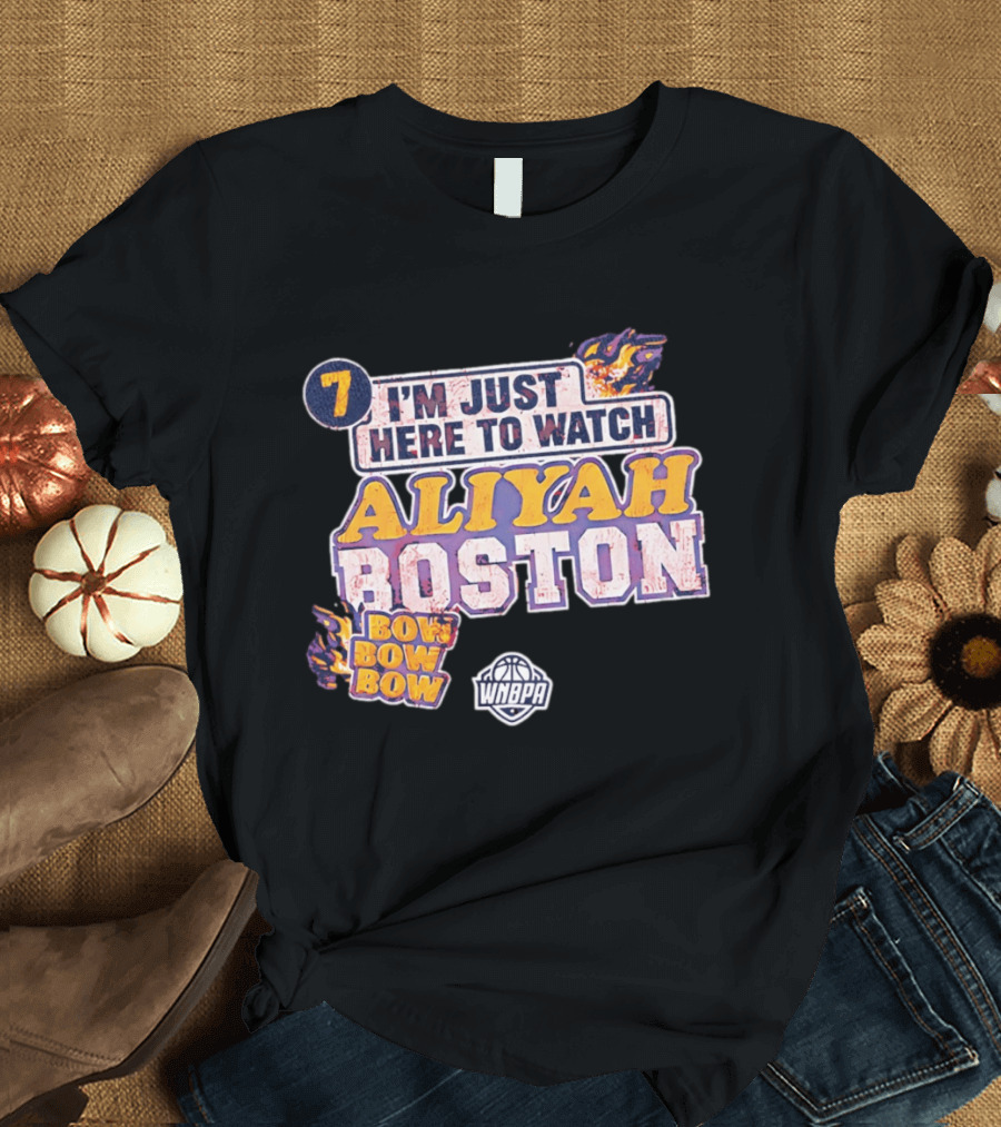 I'm Just Here To Aliyah Boston WNBA Bow Bow Bow 7 T-Shirt