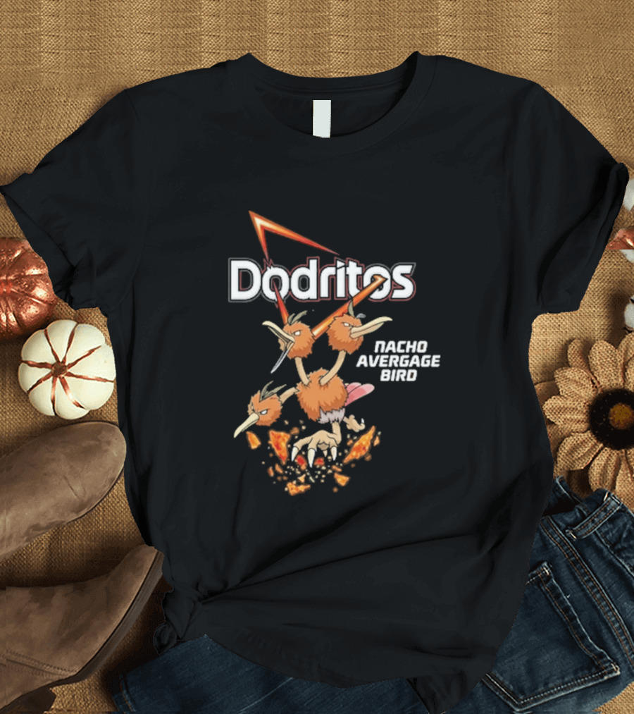 Dodritos Nacho Average Bird Pokémon T-Shirt