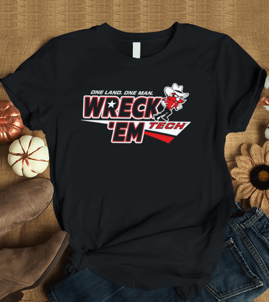 Texas Tech Red Raiders 2026 Wreck 'Em One Land One Man Game Day T-Shirt