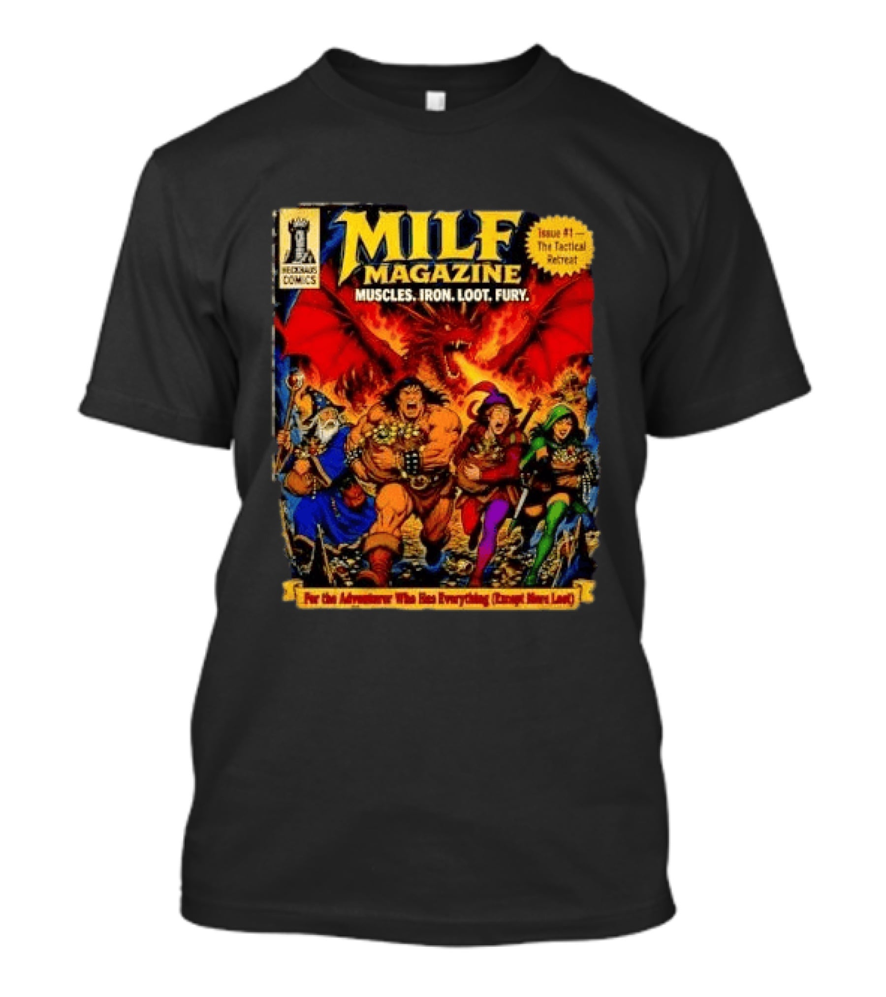 Heckhaus Comics Milf Magazine Muscles Iron Loot Fury The Tactical Retreat T-Shirt