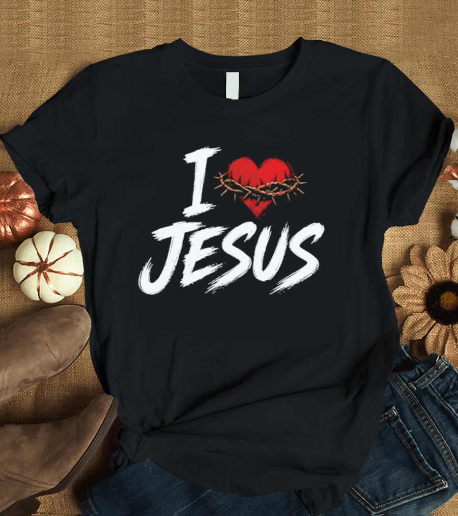 I Love Jesus Heart Crown Of Thorns Christian T-Shirt
