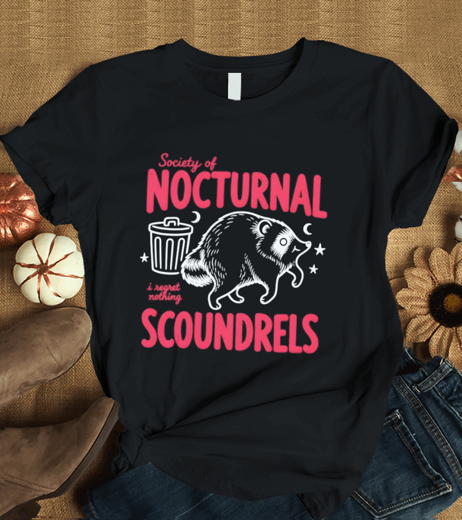 Society Of Nocturnal Scoundrels I Regret Nothing Raccoon T-Shirt