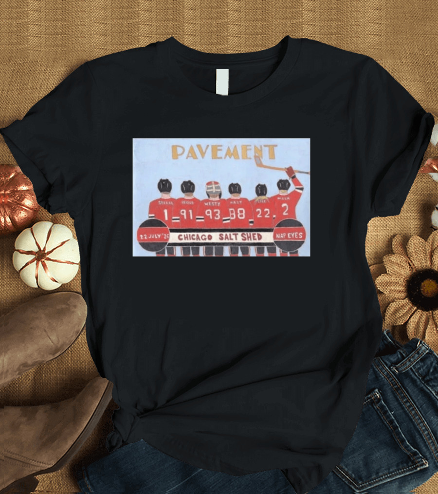 Pavement Band Chicago Salt Shed Nap Eyes July 22 2026 Hockey T-Shirt