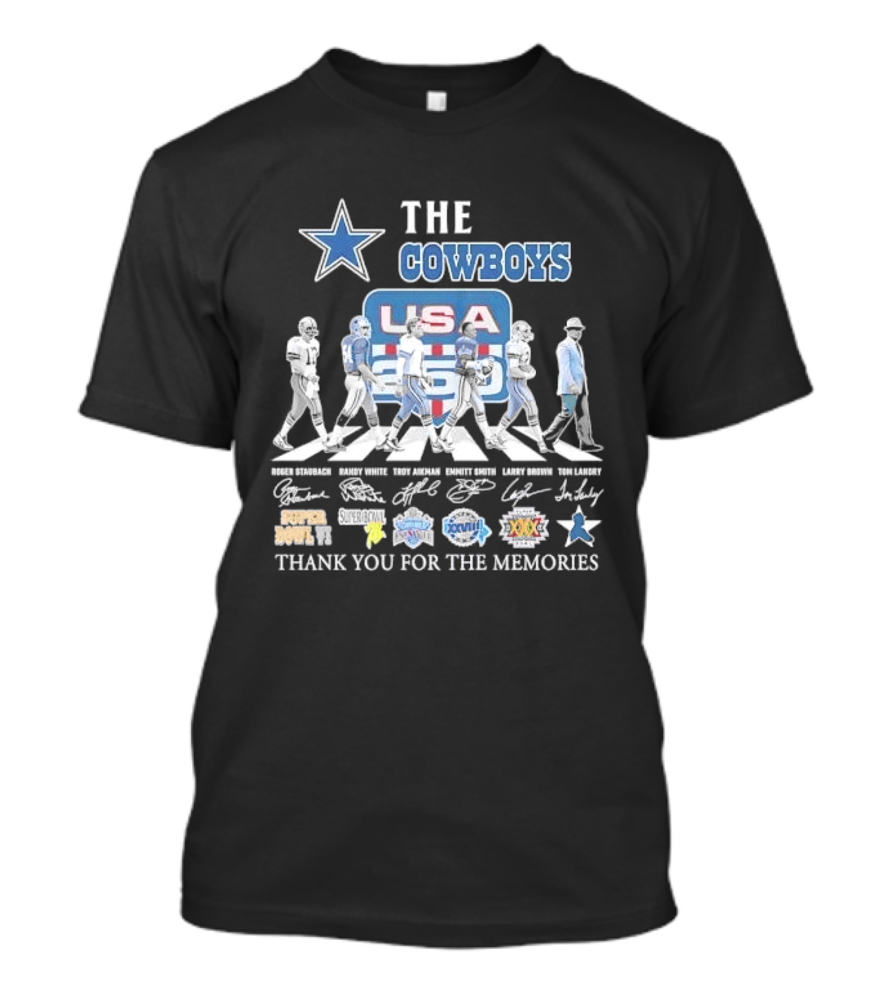 THE COWBOYS Roger Staubach Randy White Troy Aikman Emmitt Smith Larry Brown Thank You For The Memories USA T-Shirt
