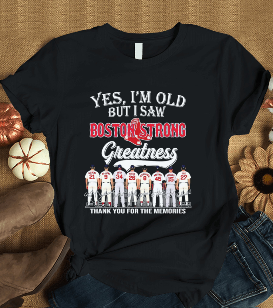 Boston Strong Baseball Legends Thank You For The Memories T-Shirt