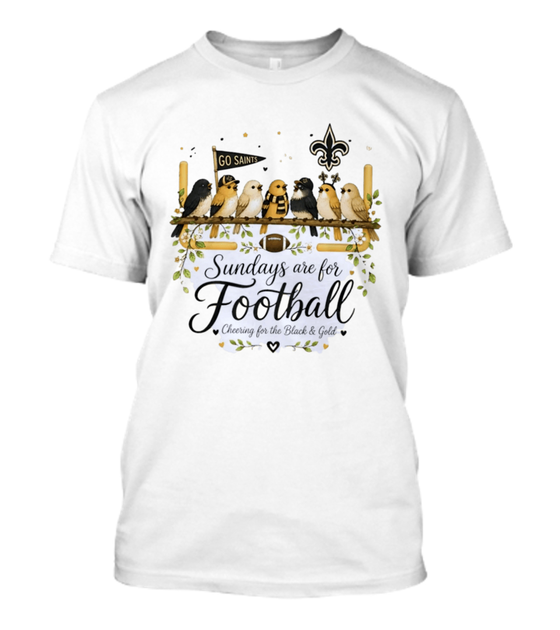 Go Saints Black And Gold Birds Football Sundays Cheering T-Shirt