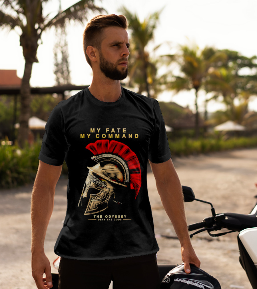 My Fate My Command Spartan Helmet The Odyssey Defy The Gods T-Shirt