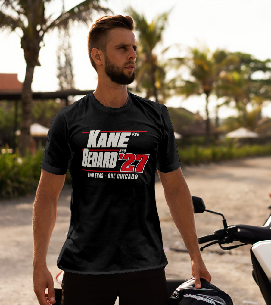 Kane 88 Bedard 98 '27 Two Eras One Chicago T-Shirt
