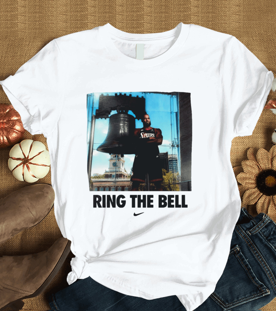 LeBron James Sixers Liberty Bell Ring The Bell T-Shirt