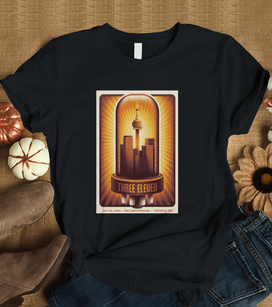 Three Eleven Concert July 26 2026 RBC Amphitheatre Toronto Ontario CN Tower Skyline T-Shirt