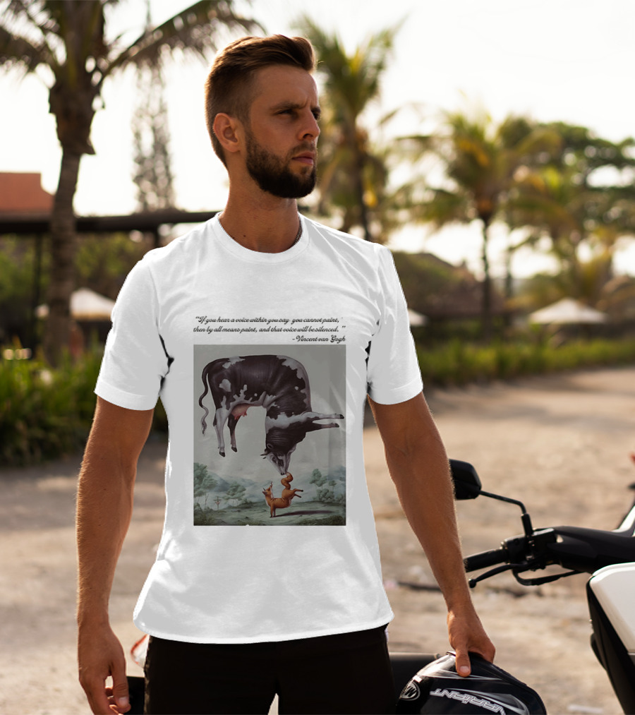 Vincent Van Gogh Quote With Inverted Cow And Fox Scene T-Shirt