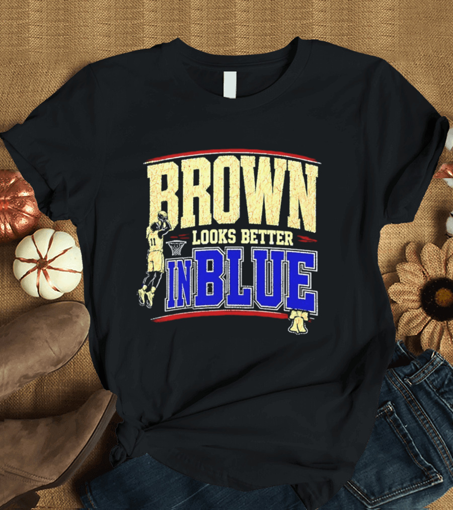Brown Looks Better In Blue Basketball Dunk T-Shirt