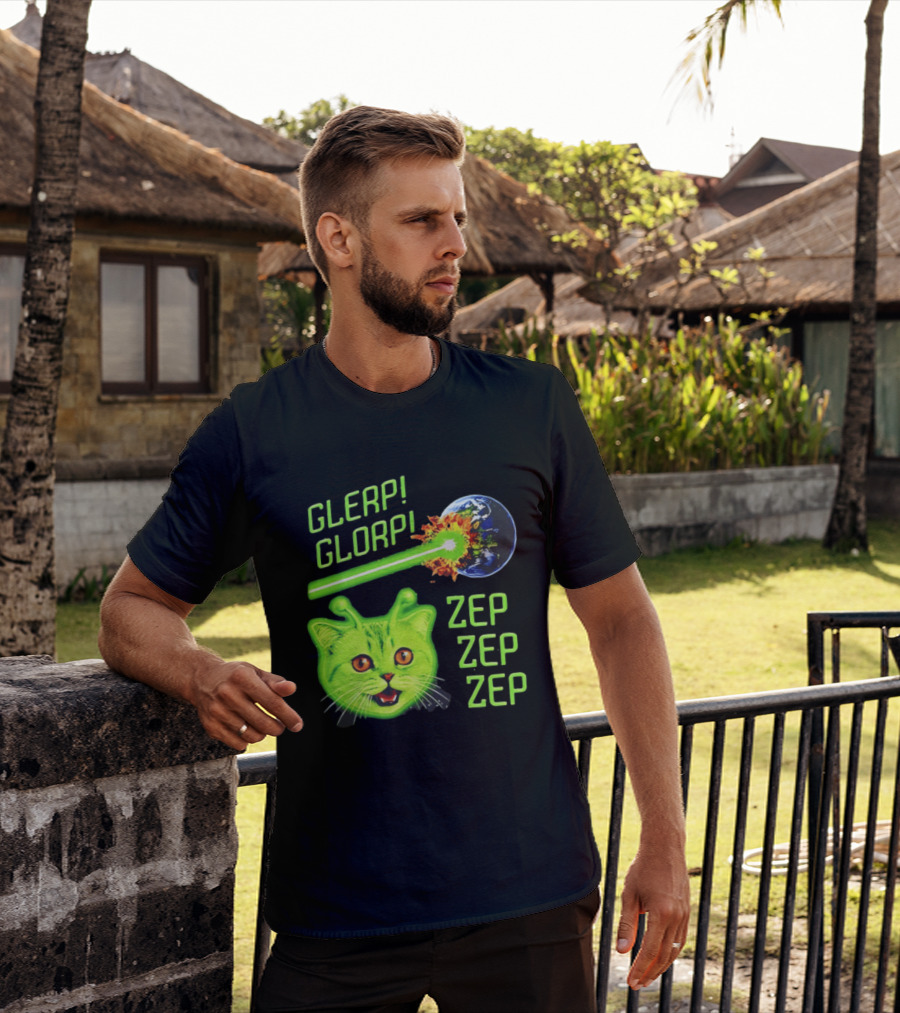 Glerp Glorp Cat Alien Zep Zep Zep Earth Laser Explosion T-Shirt
