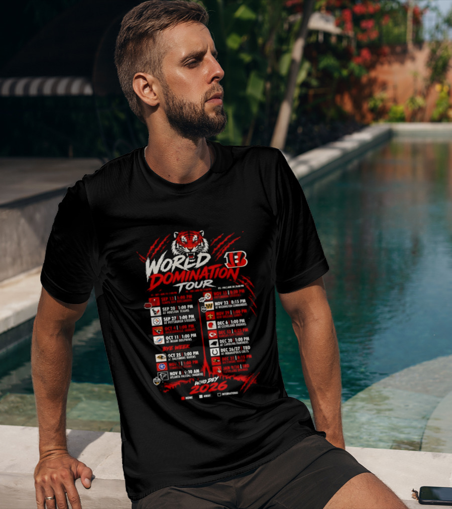 Cincinnati Bengals World Domination Tour 2026 Schedule Featuring Iconic Tiger Graphic And Team Logos T-Shirt