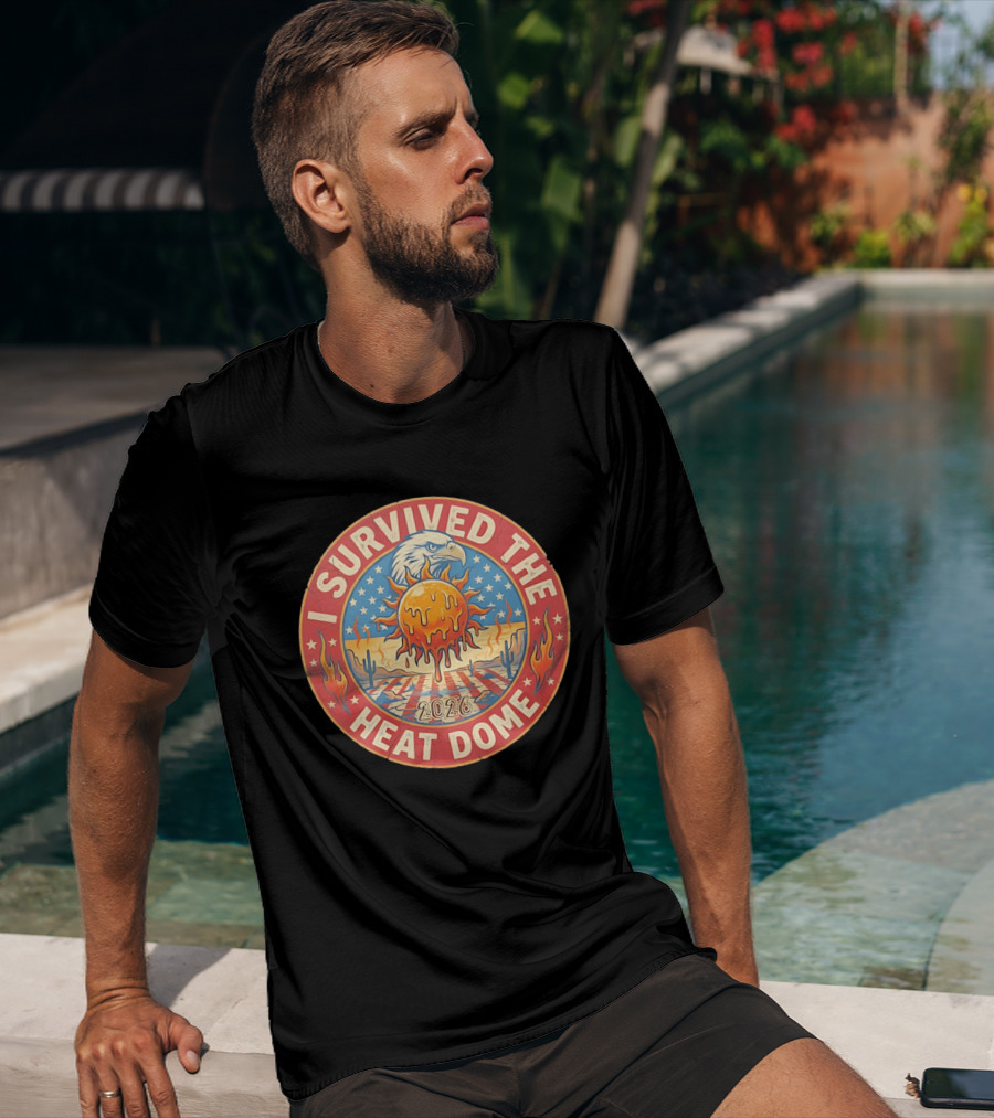 I Survived The 2026 Heat Dome Eagle And Melting Sun Southwest Desert Cactus Flames T-Shirt