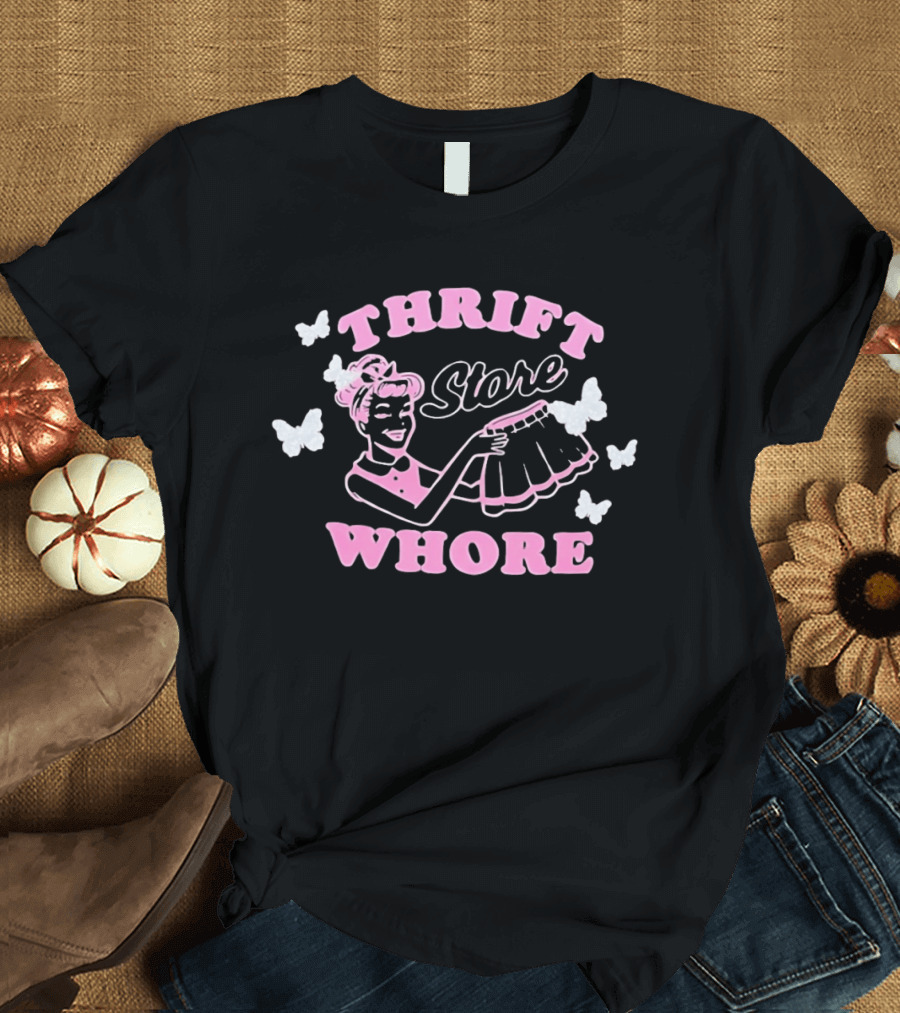 Thrift Store Whore Retro Feminine Fun Pink Butterfly T-Shirt