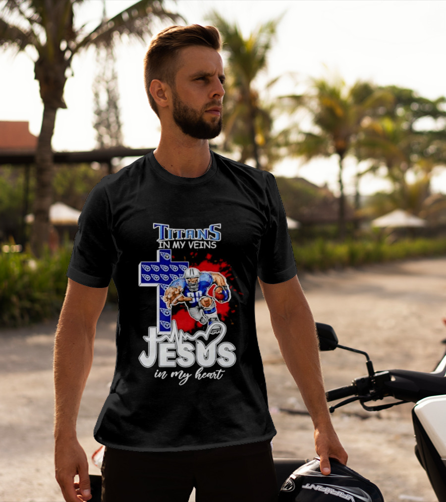 Titans In My Veins Jesus In My Heart Football Player Cross T-Shirt