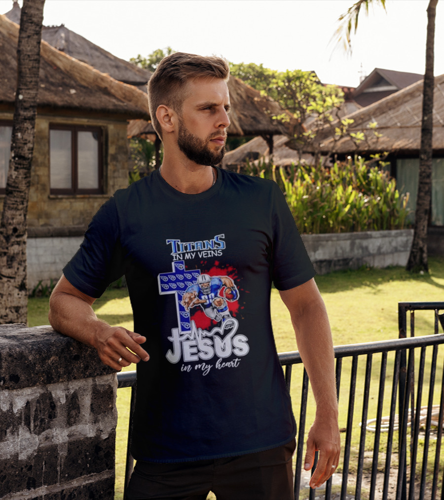 Titans In My Veins Jesus In My Heart Football Player Cross T-Shirt